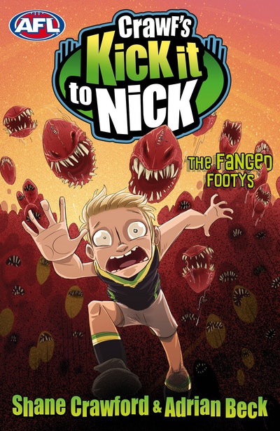 Crawf's Kick it to Nick: The Fanged Footys