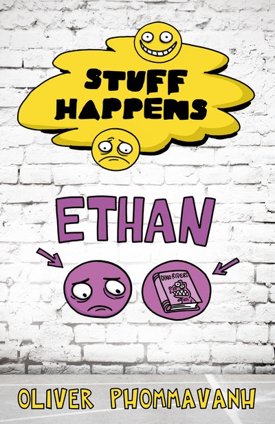 Stuff Happens: Ethan