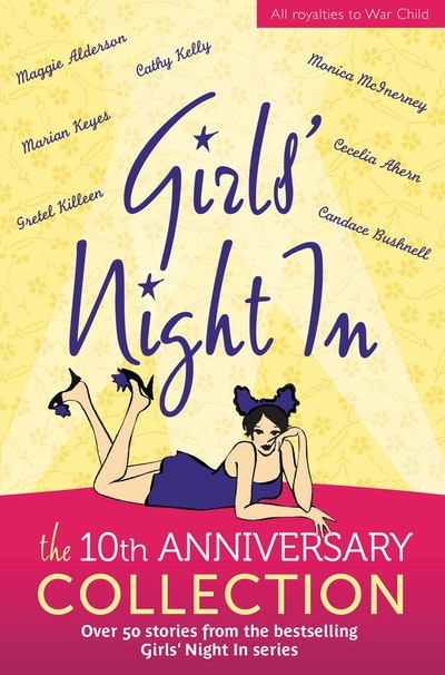 Girls' Night In: 10th Anniversary Edition