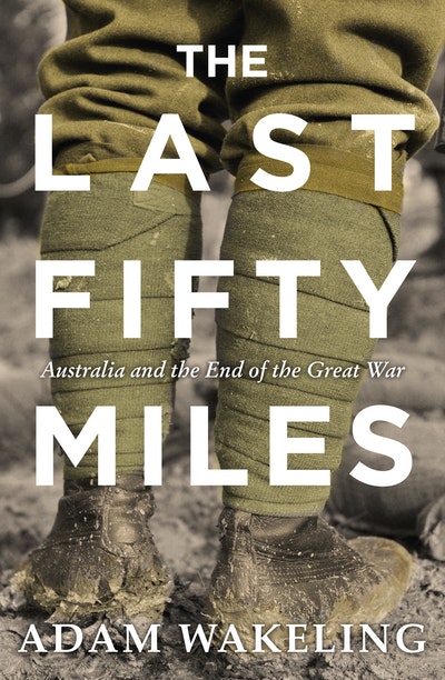 The Last Fifty Miles