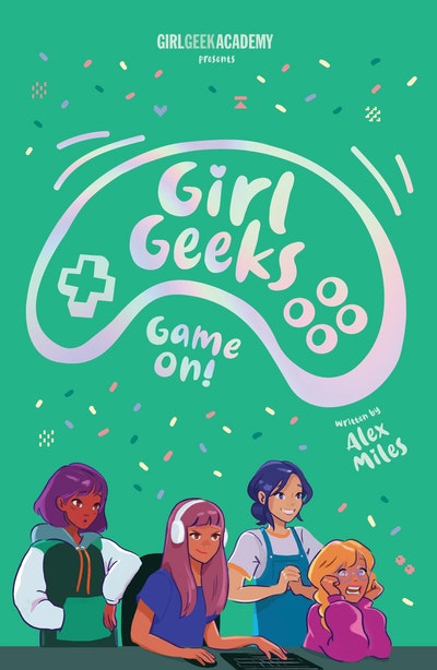 Girl Geeks 2: Game On