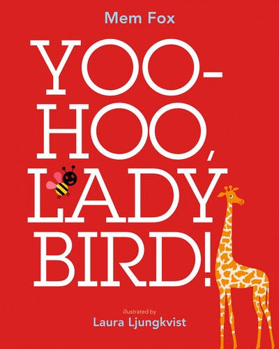 Yoo Hoo, Ladybird!