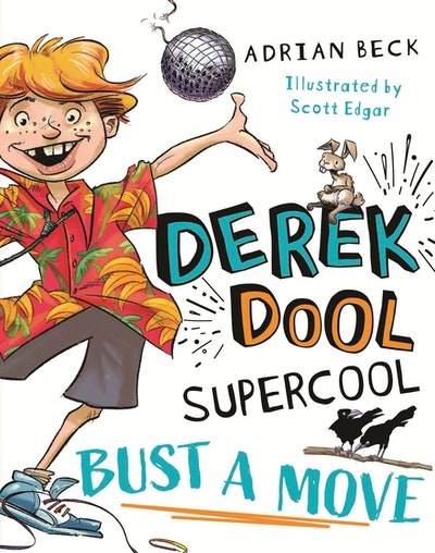 Derek Dool Supercool 1: Bust a Move