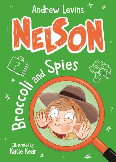 Nelson 2: Broccoli and Spies