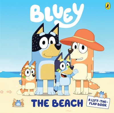 Bluey: The Beach: Winner of the 2020 ABIA Book of the Year
