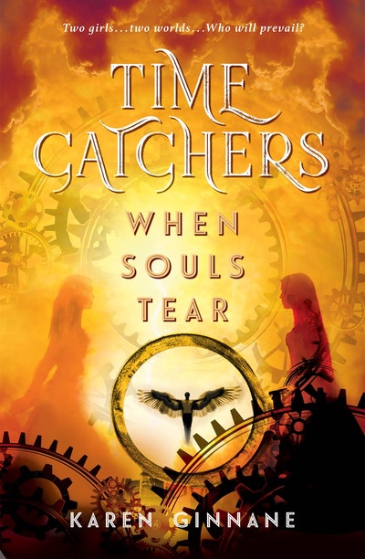 When Souls Tear: Time Catchers Book 2