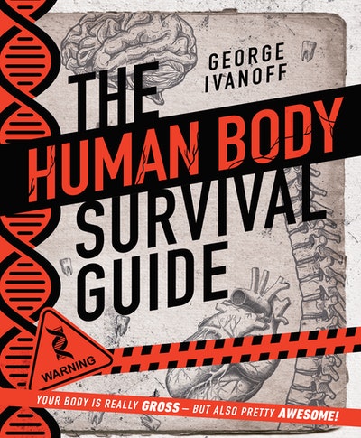 The Human Body Survival Guide