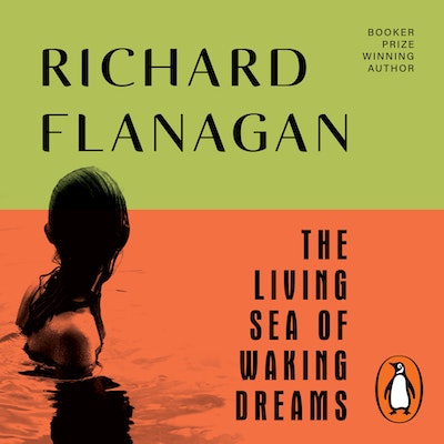 richard flanagan the living sea richard flanagan the living sea