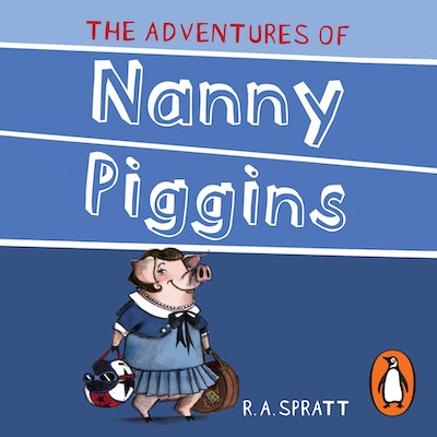 The Adventures Of Nanny Piggins 1