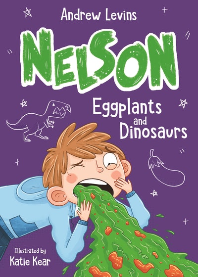 Nelson 3: Eggplants and Dinosaurs