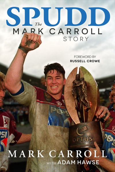 Spudd: The Mark Carroll story