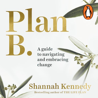 Plan B by Shannah Kennedy - Penguin Books Australia