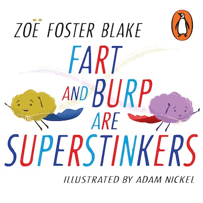 Fart and Burp are Superstinkers