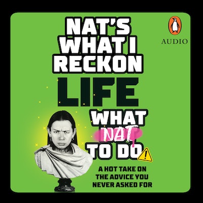 Life: What Nat to Do