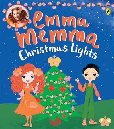 Emma Memma: Christmas Lights by Emma Memma - Penguin Books Australia