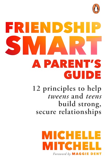 Friendship Smart: A Parent's Guide