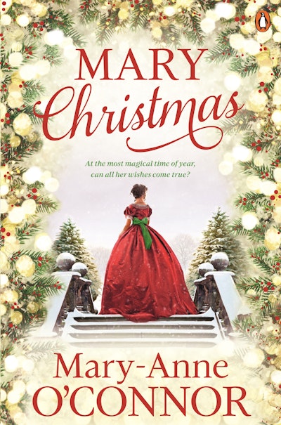 Mary Christmas by Mary-Anne O'Connor - Penguin Books New Zealand