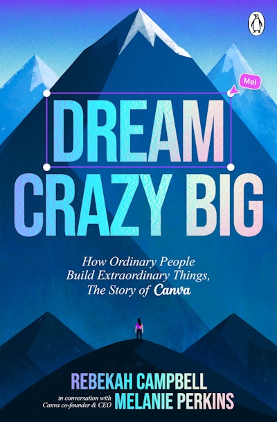 Dream Crazy Big