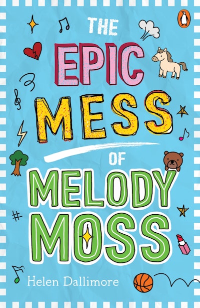 The Epic Mess of Melody Moss