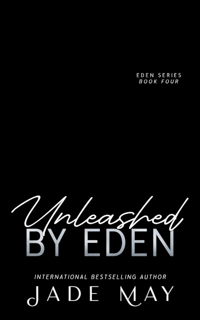 Unleashed by Eden