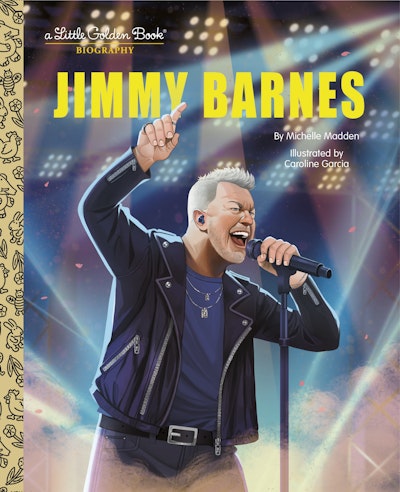 Jimmy Barnes: A Little Golden Book Biography