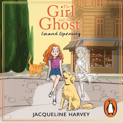 The Girl and the Ghost: Grand Opening (Book 3)
