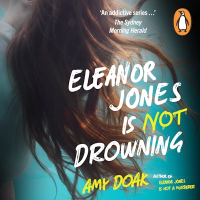 Eleanor Jones is Not Drowning