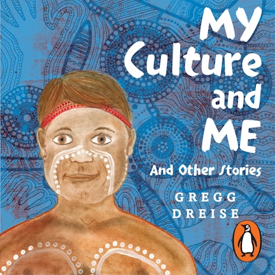 My Culture and Me and other stories