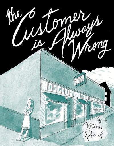 The Customer Is Always Wrong