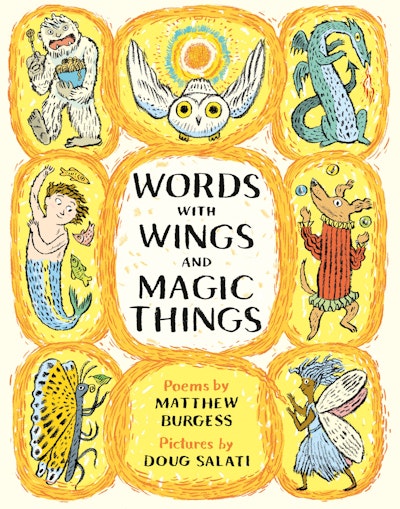 Words with Wings and Magic Things