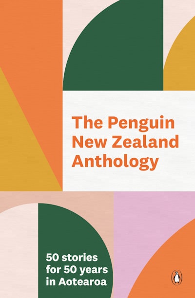 The Penguin New Zealand Anthology Penguin Books New Zealand