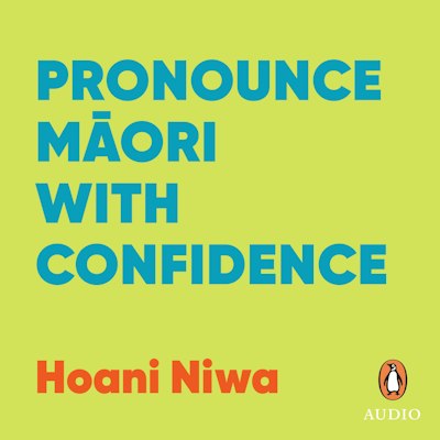 Pronounce Maori with Confidence