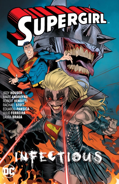 Supergirl Vol. 3 Infectious