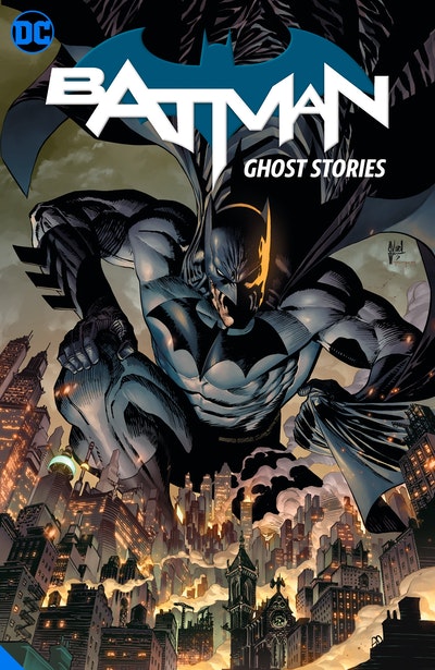 Batman Vol. 3 Ghost Stories