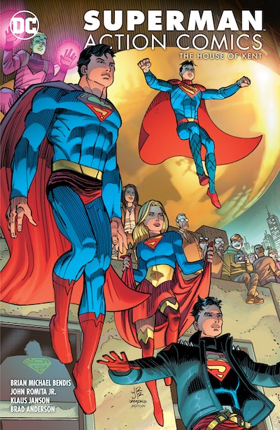 Superman Action Comics Volume 5 The House of Kent