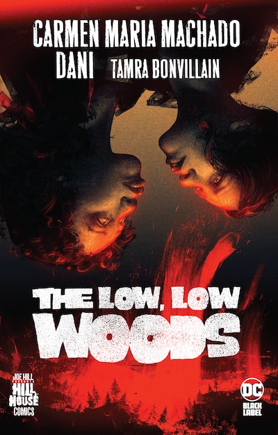 The Low, Low Woods (Hill House Comics)