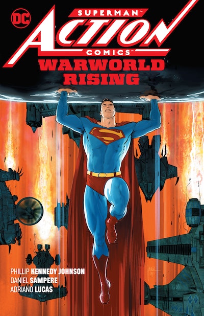 Superman Action Comics Vol. 1 Warworld Rising