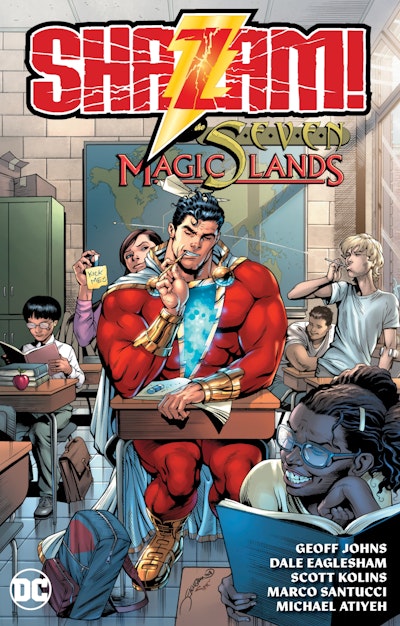 Shazam! and the Seven Magic Lands (New Edition)
