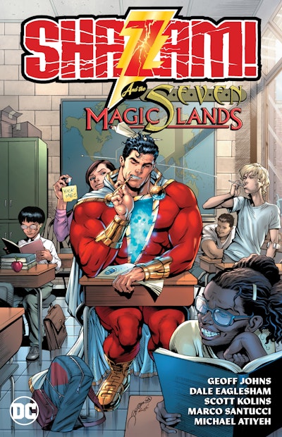 Shazam! and the Seven Magic Lands (New Edition)