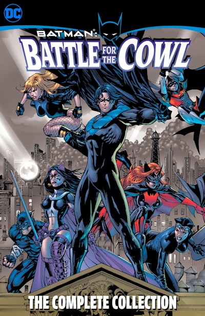 Batman: Battle for the Cowl - The Complete Collection
