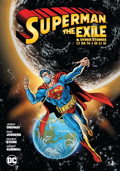 Superman: Exile and Other Stories Omnibus (New Edition)