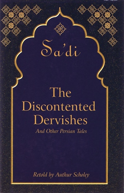 The Discontented Dervishes