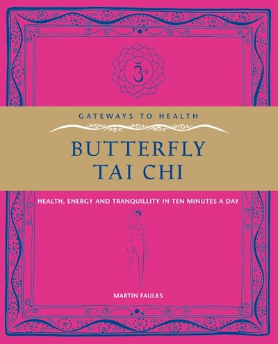 Butterfly Tai Chi