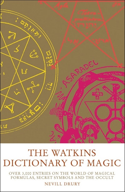 The Watkins Dictionary of Magic