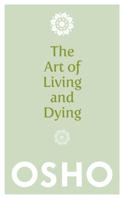 The Art Of Living And Dying