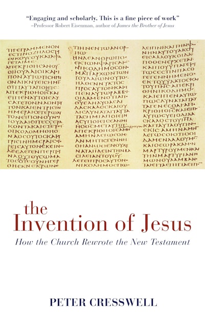 The Invention of Jesus