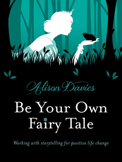 Fairy Tales Can Change Your LIfe