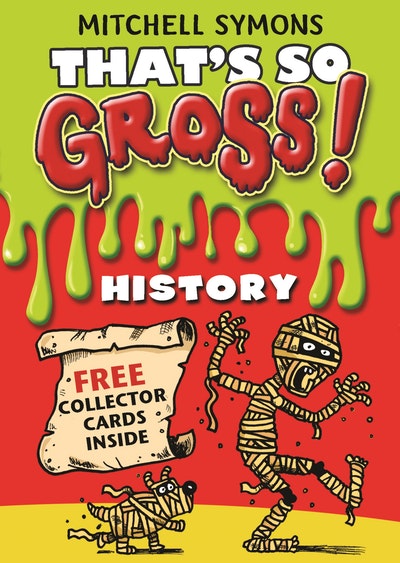 That's So Gross!: History