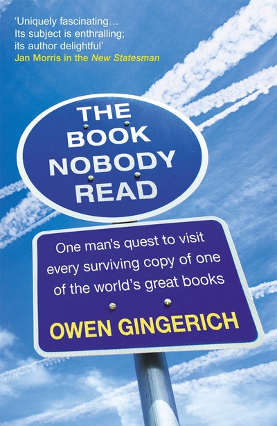 The Book Nobody Read By Owen Gingerich Penguin Books New Zealand