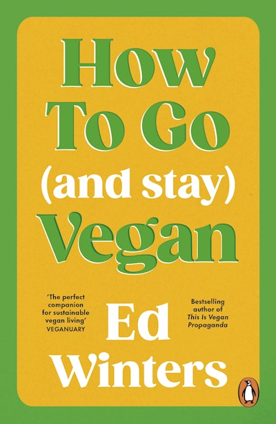 How to Go (and Stay) Vegan